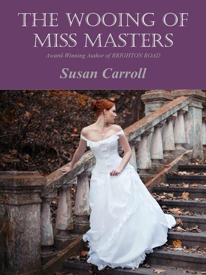 cover image of The Wooing of Miss Masters